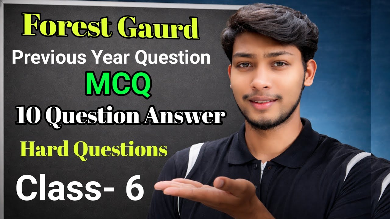 Forest guard Class-6 // Previous year Question // Hard Question 