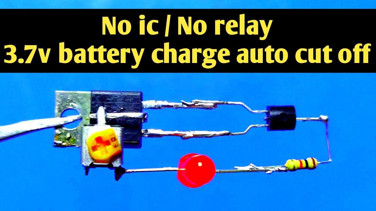 No ic / No relay | automatic cut off battery charger circuit without ic