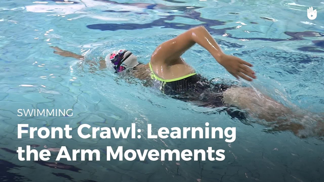 Swimming Techniques: Arm Movements | Front Crawl