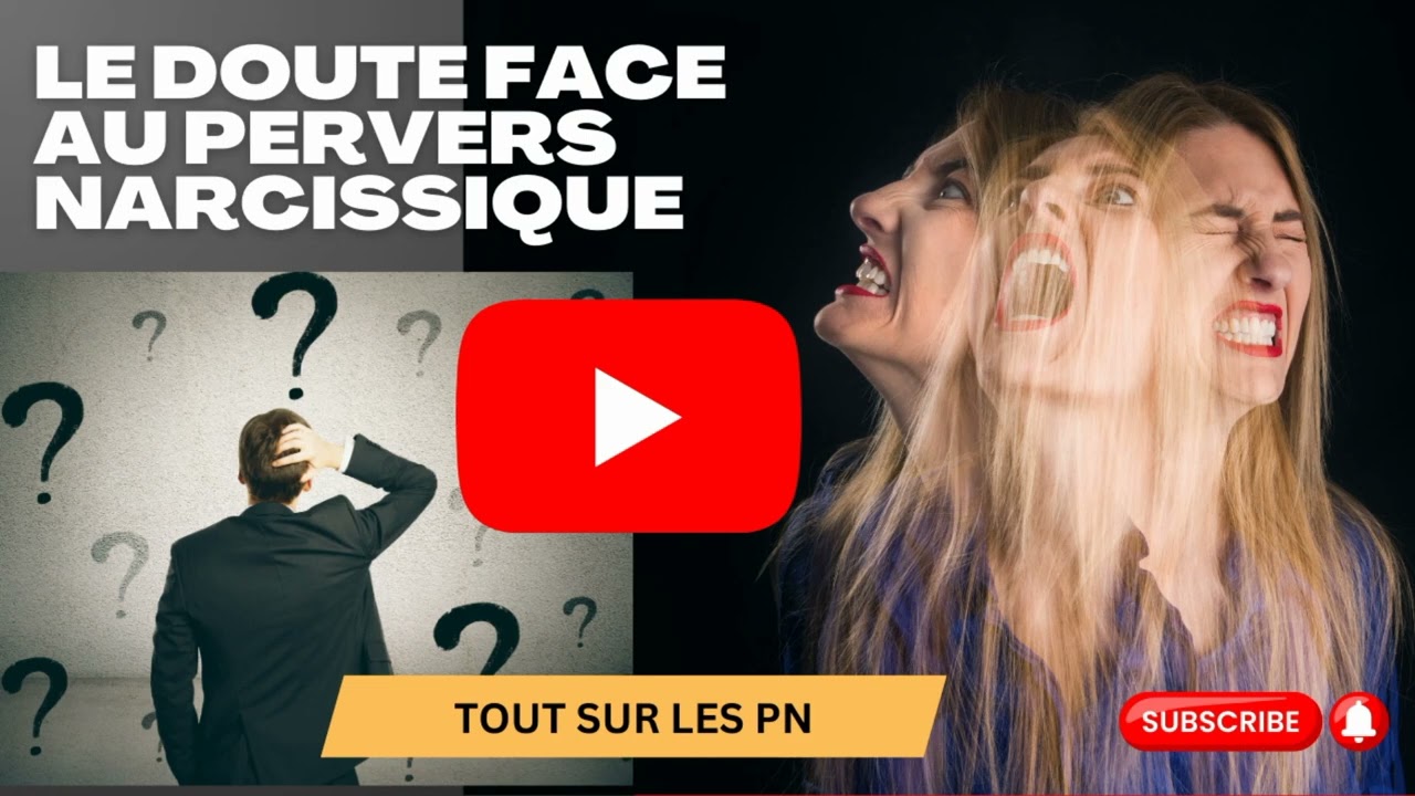 Le DOUTE face au PERVERS NARCISSIQUE #pn #narcissique #manipulateur #amour #couple #coaching