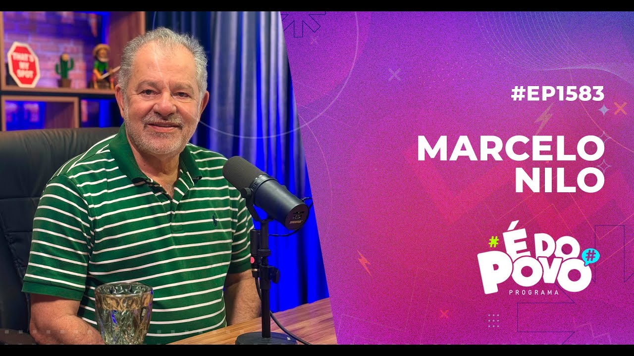 Programa &Eacute; do Povo (Mais Regi&atilde;o) - Marcelo Nilo #1583