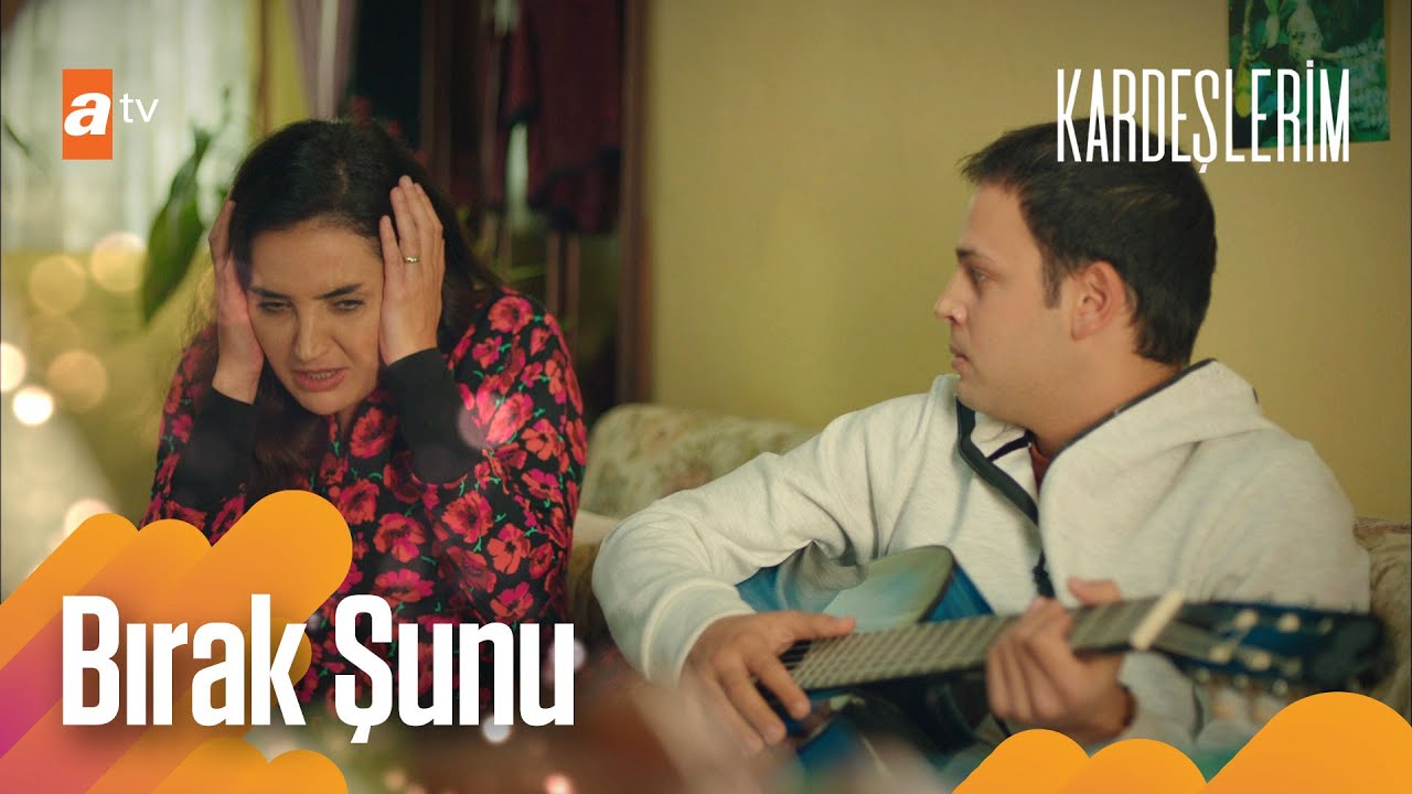 Oğulcan'ın gitar çalmasına dayanamayan Şengül😆- Kardeşlerim Arşiv Sahneler🎬