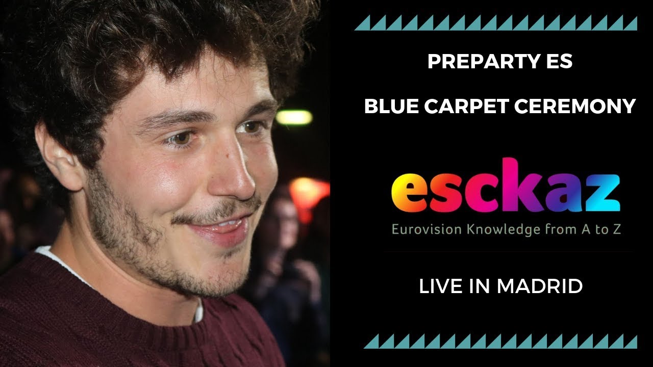 ESCKAZ in Madrid: PrePartyES 2019 Blue carpet ceremony