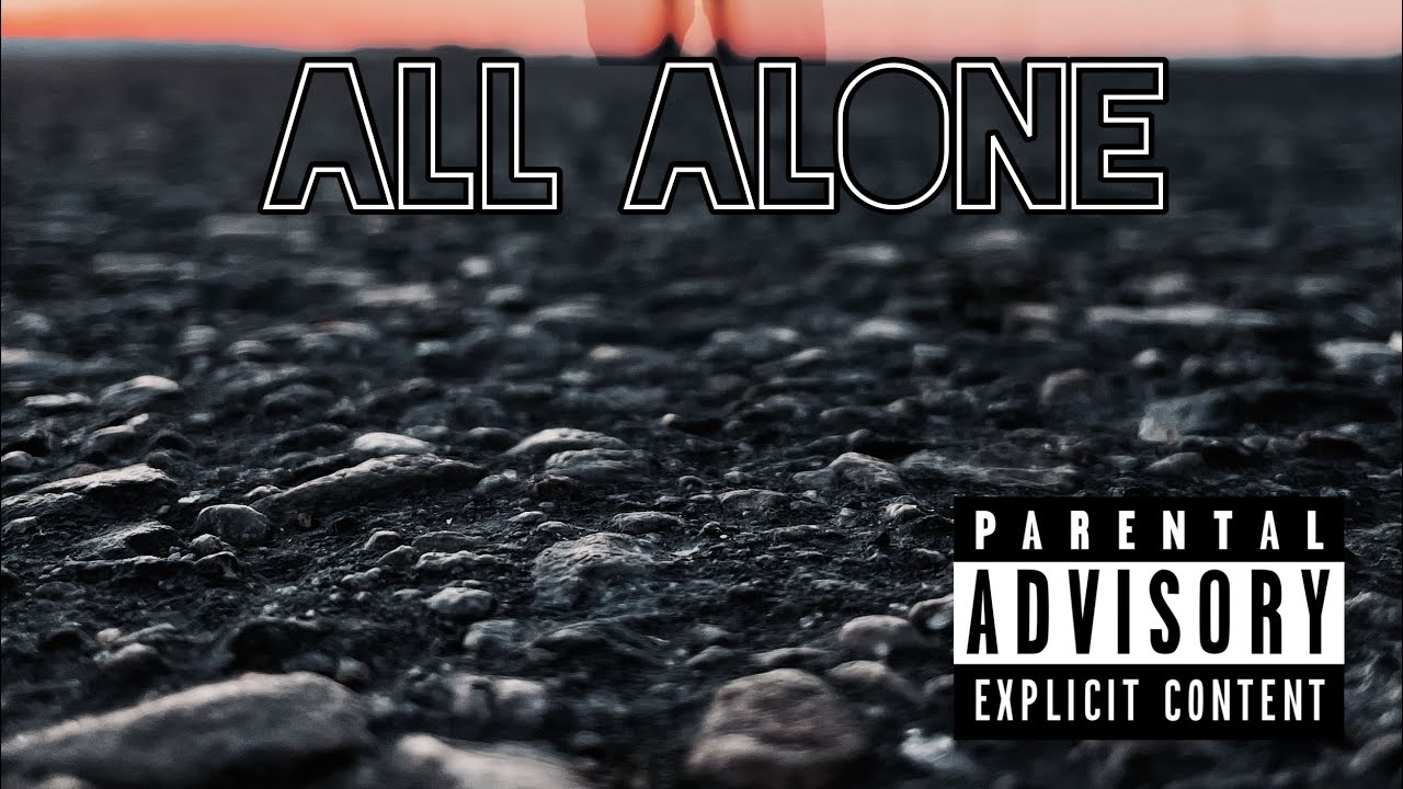 All alone - Lonechild x Ruthless