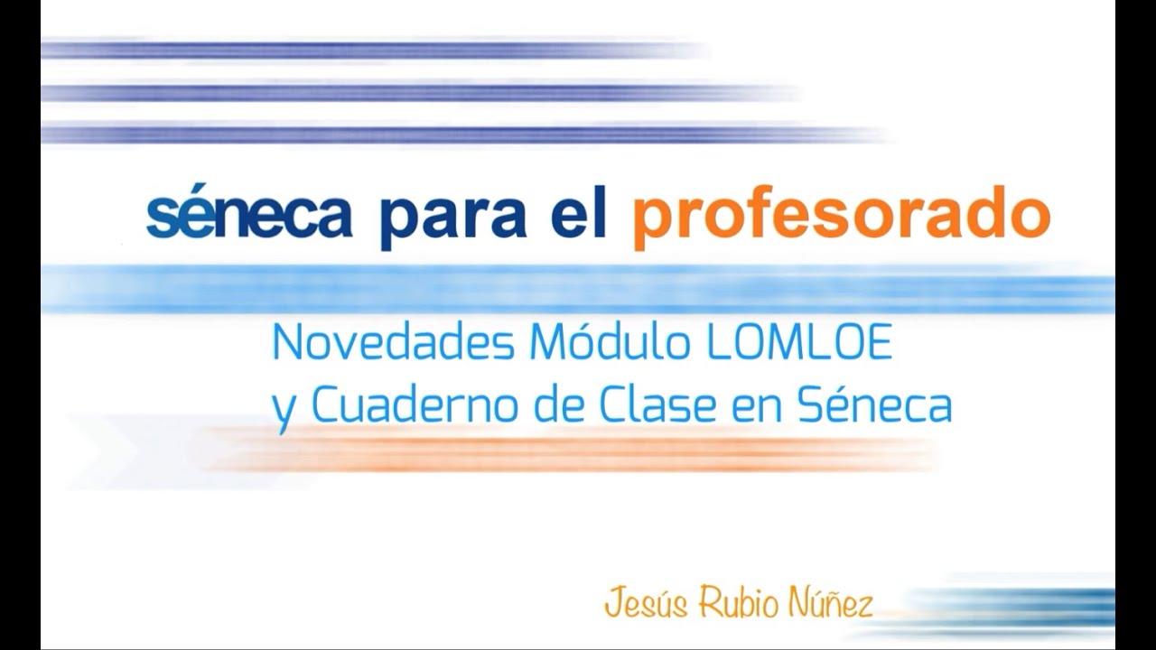 Novedades Cuaderno Séneca LOMLOE