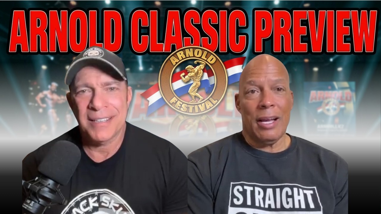 ARNOLD CLASSIC Preview: Bob and Shawn's TOP 5 Lineup!