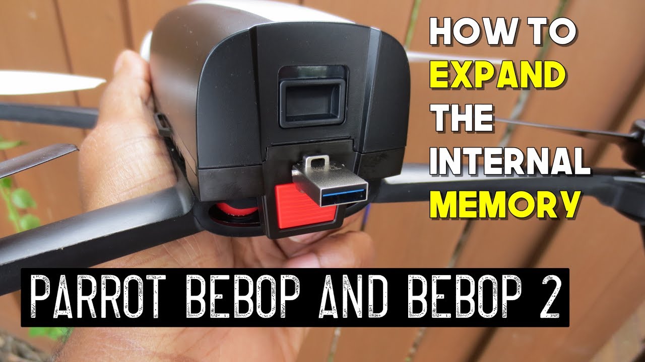 How to Expand the Internal Memory of the Parrot Bebop and Bebop 2 - Episode 4