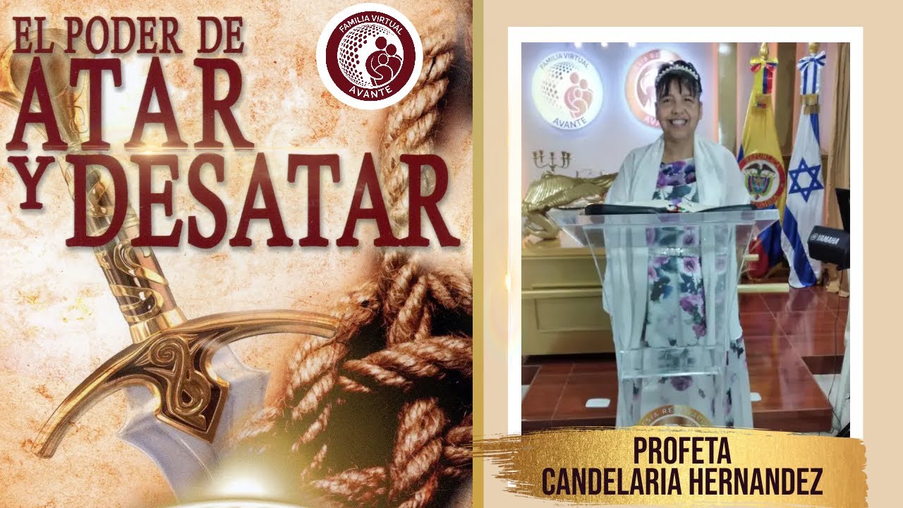 El Poder de Atar y Desatar  | Prof. Candelaria Hernández -FVA