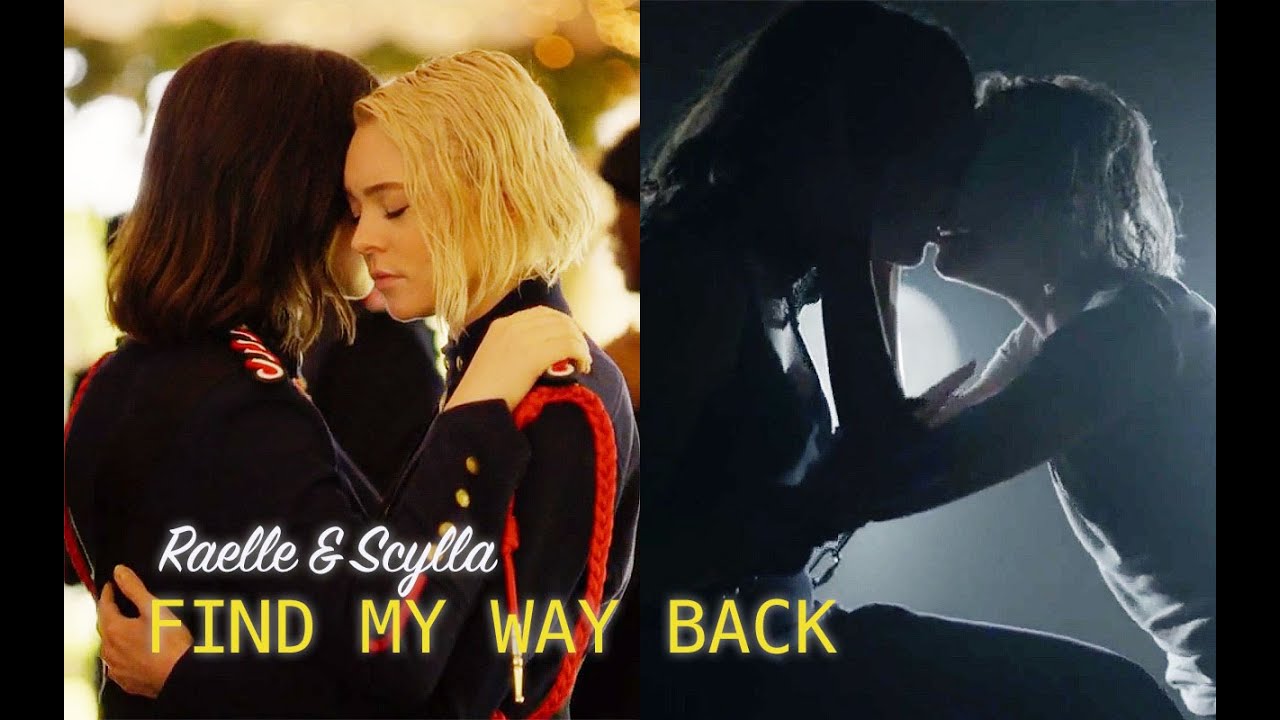 Raelle and Scylla | Find My Way Back to You