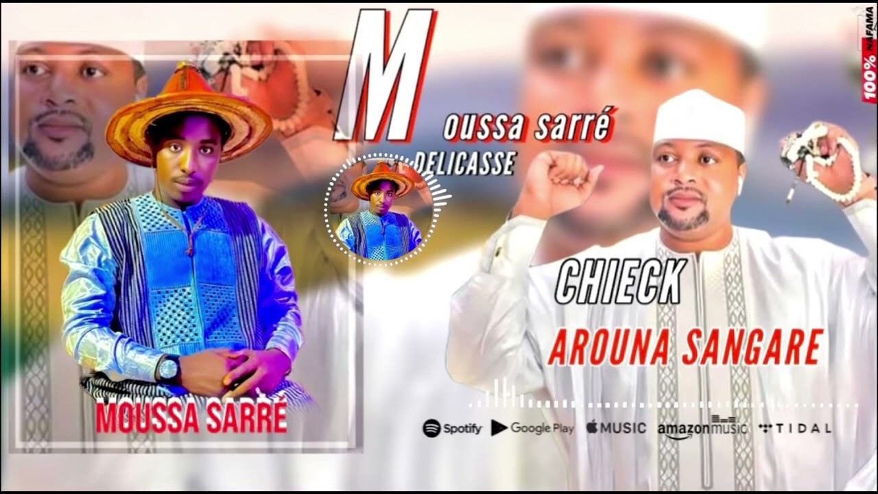￼chieck Harouna Sangaré et Moussa sarre grand griot