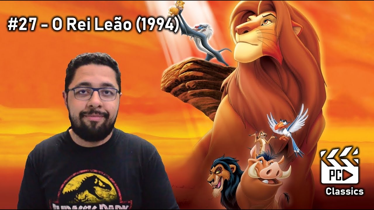 O Rei Leão (1994) | Crítica Classics #27