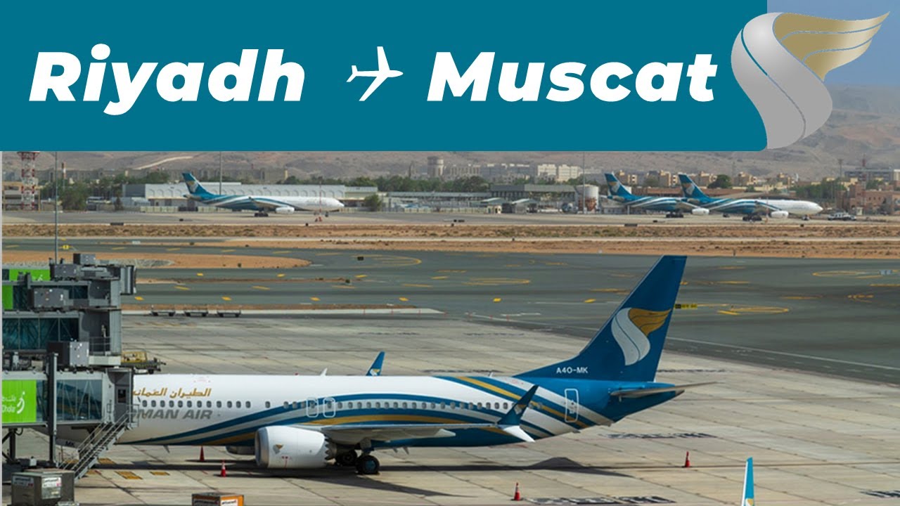 Flight Riyadh to Muscat with Oman Air