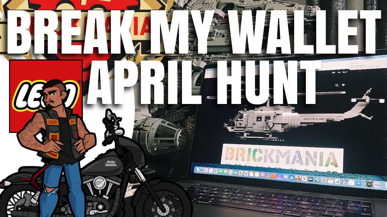 Break My Wallet - April LEGO Hunt
