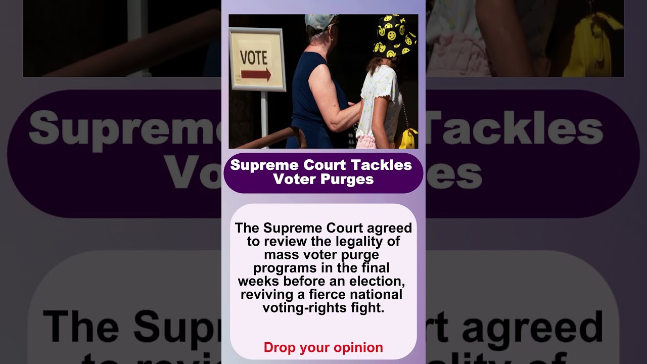 Supreme Court Tackles Voter Purges