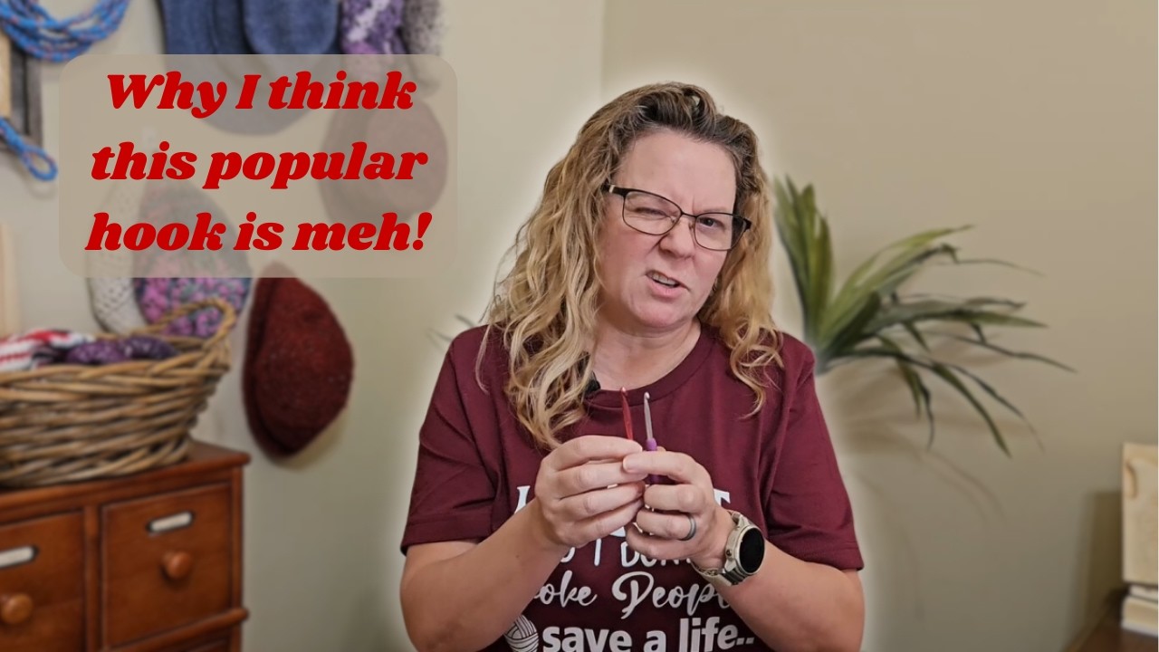 Rating Crochet Hooks: Why My Favorite May Not Be Yours!