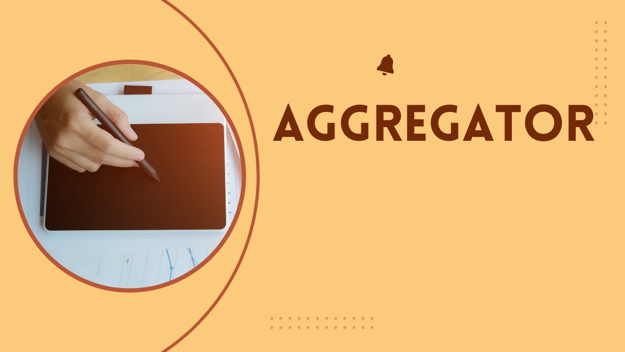 AGGREGATOR