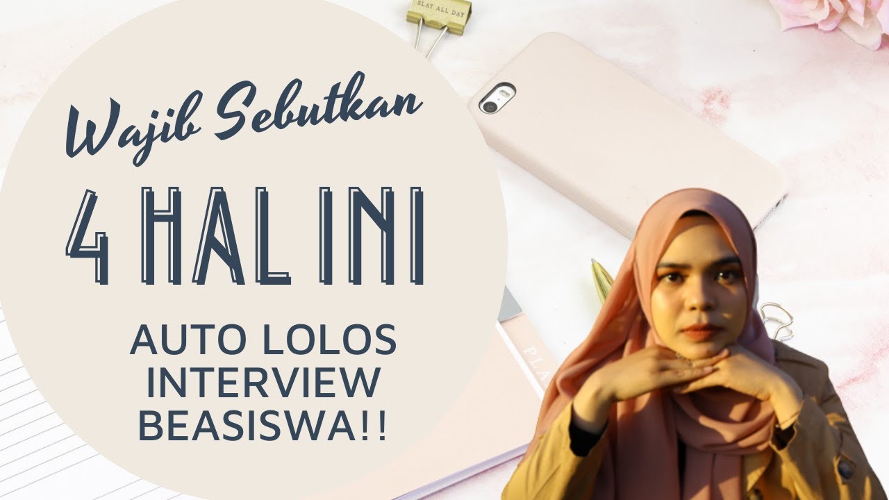 Cara Memperkenalkan Diri saat Interview Beasiswa
