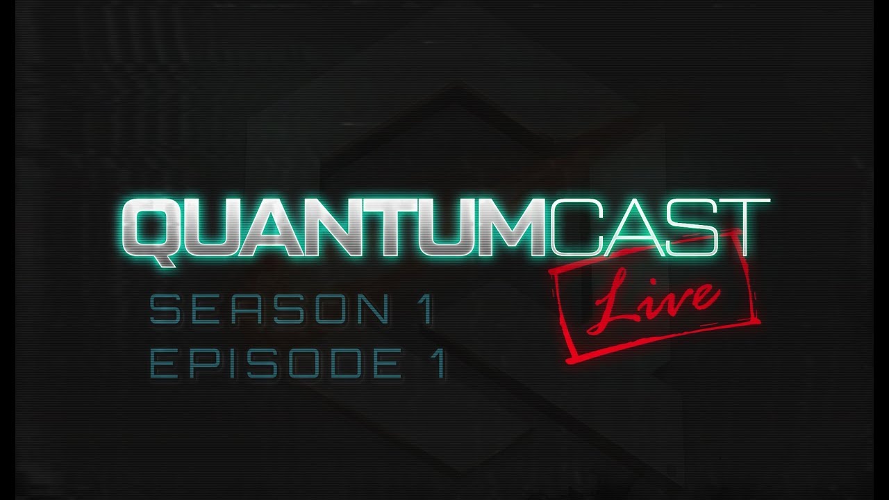 Quantumcast - S1E1