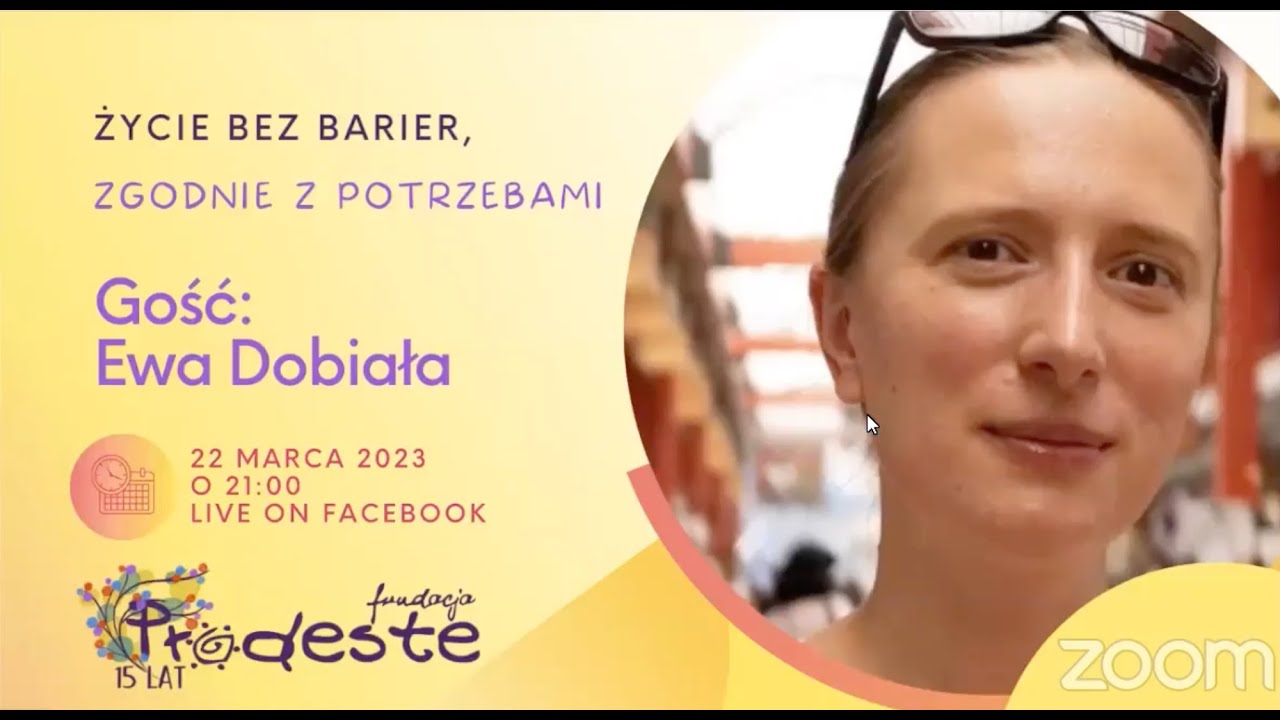 Życie bez barier - zgodnie z potrzebami #3 Ewa Dobiała