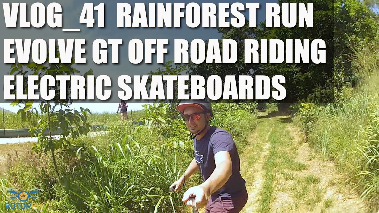 Vlog41 Evolve GT All Terrain Bamboo Electric Skateboards Off Road