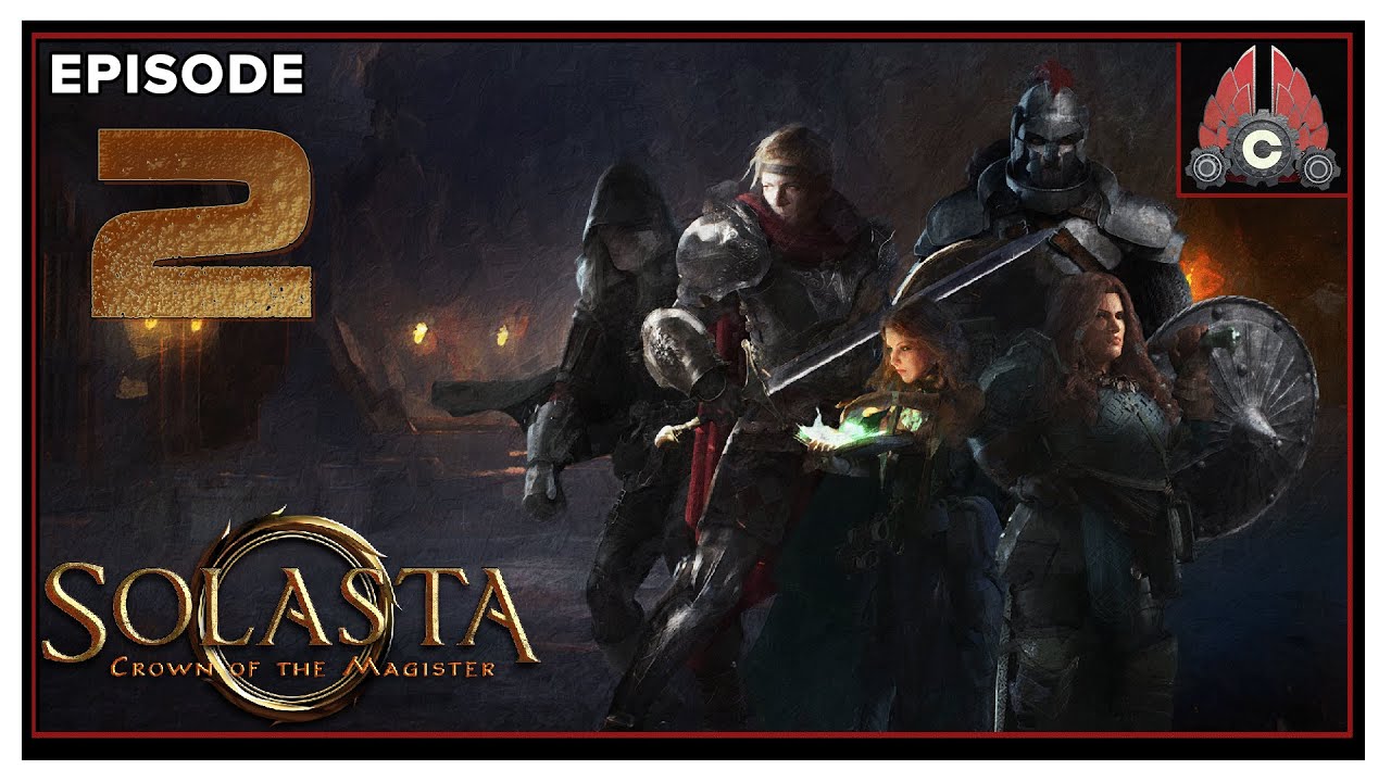 CohhCarnage Plays Solasta: Crown of the Magister - Episode 2
