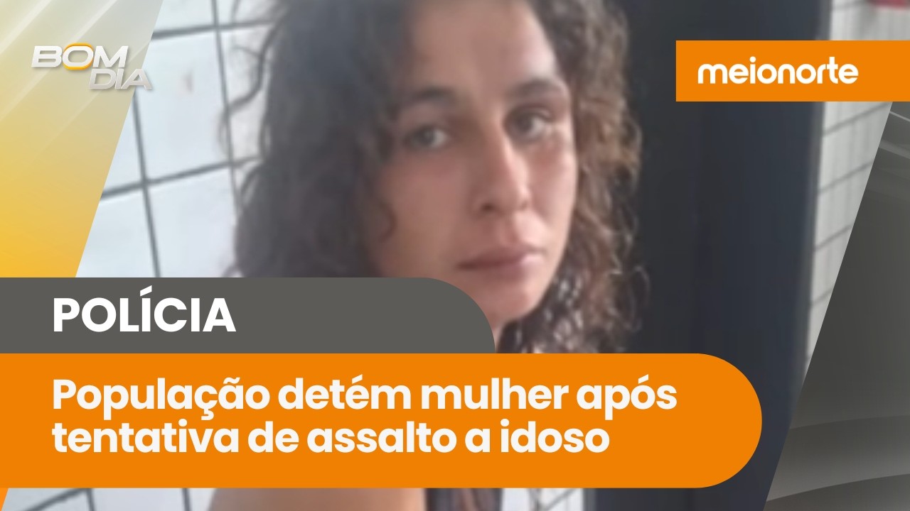 Mulher rouba idoso e é mantida refém pela população; veja! | Bom Dia