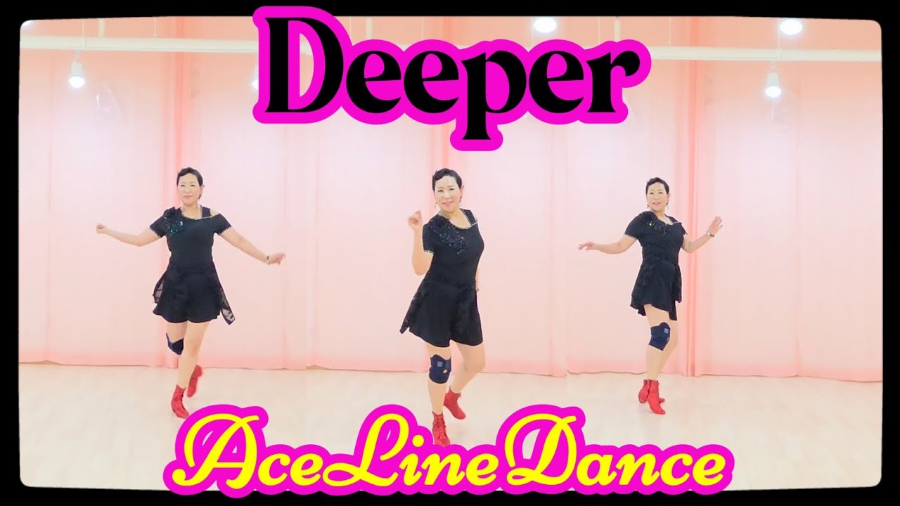 Deeper/High Improver/🅰️#AceLineDance/#YonginLineDance*DanceInquiry*#YonginLineDanceCertification#...