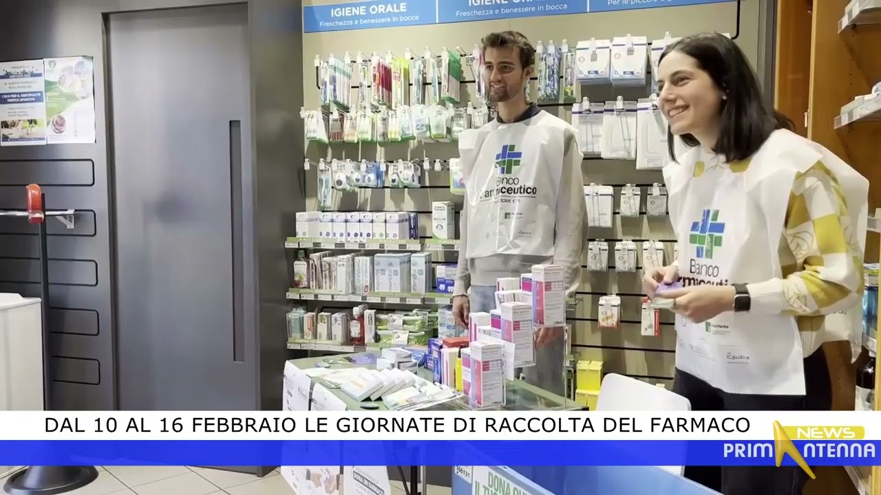 Giornate Raccolta Farmaco - PrimantennaTV - 08/02/2026