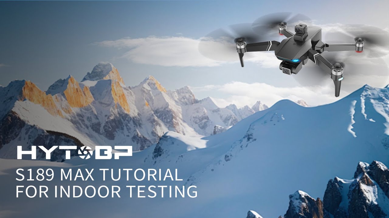 Drone Tutorial - HYTOBP S189 MAX for indoor testing