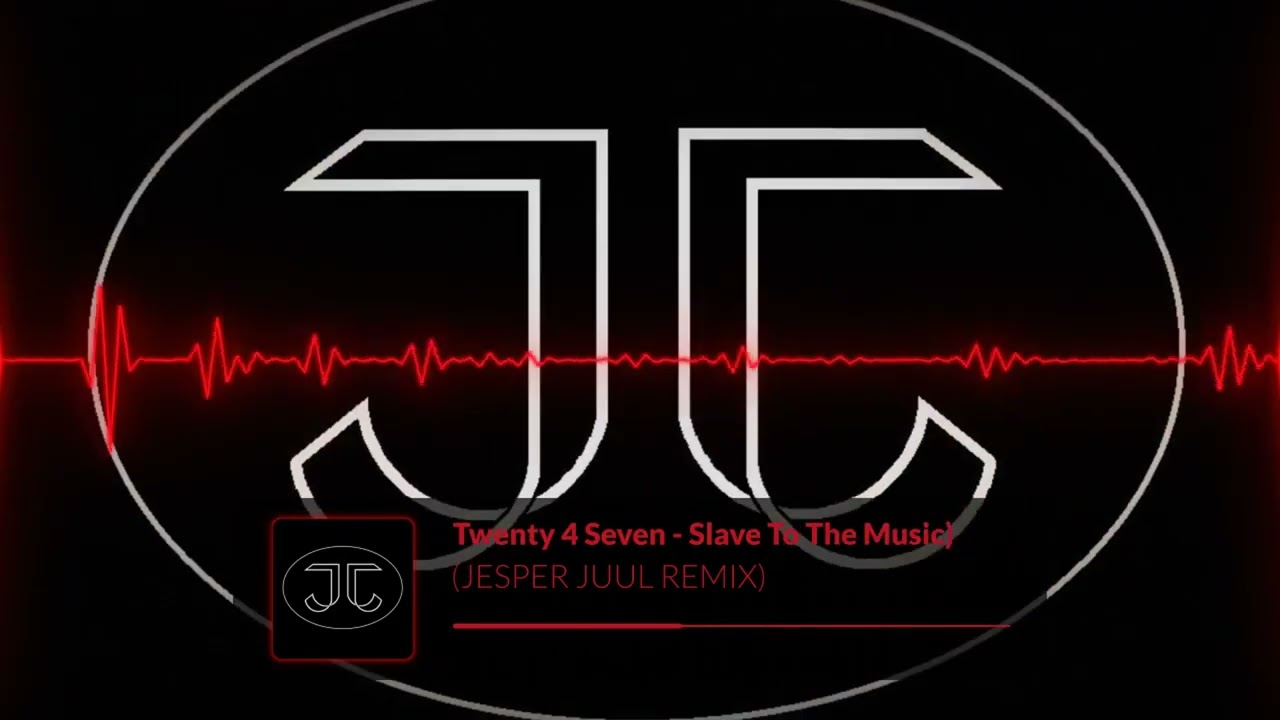 Twenty 4 Seven - Slave To The Music (JESPER JUUL REMIX)