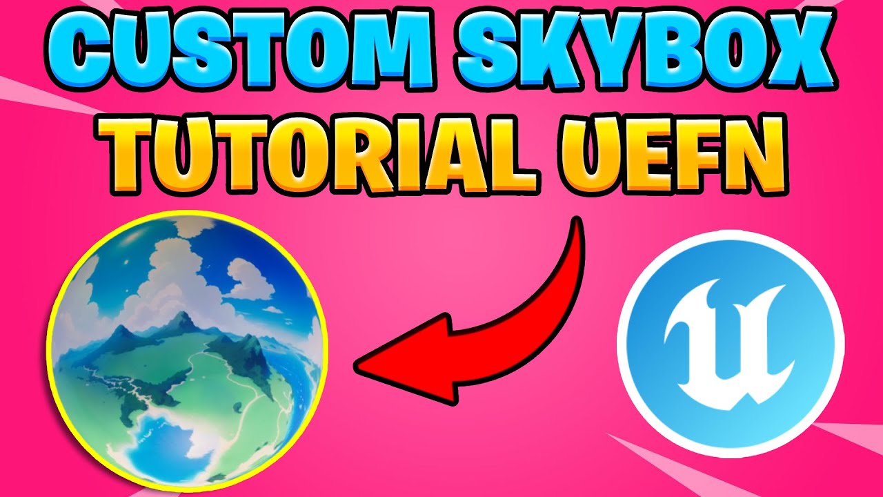 How To Make Custom Skyboxes in Fortnite Creative/UEFN (2025)