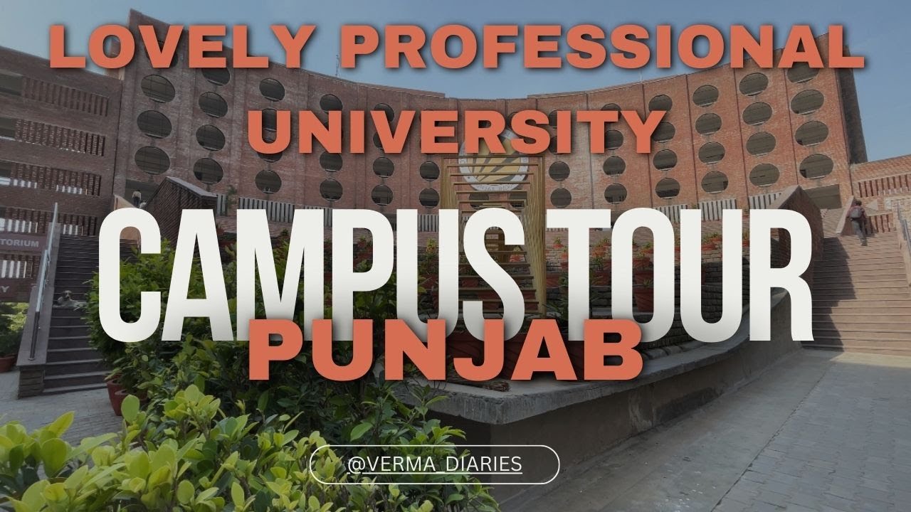 LPU Campus Tour | Lovely Professional University🏫 | Campus Life | Jalandhar | #vlog #lpu #lpudiaries