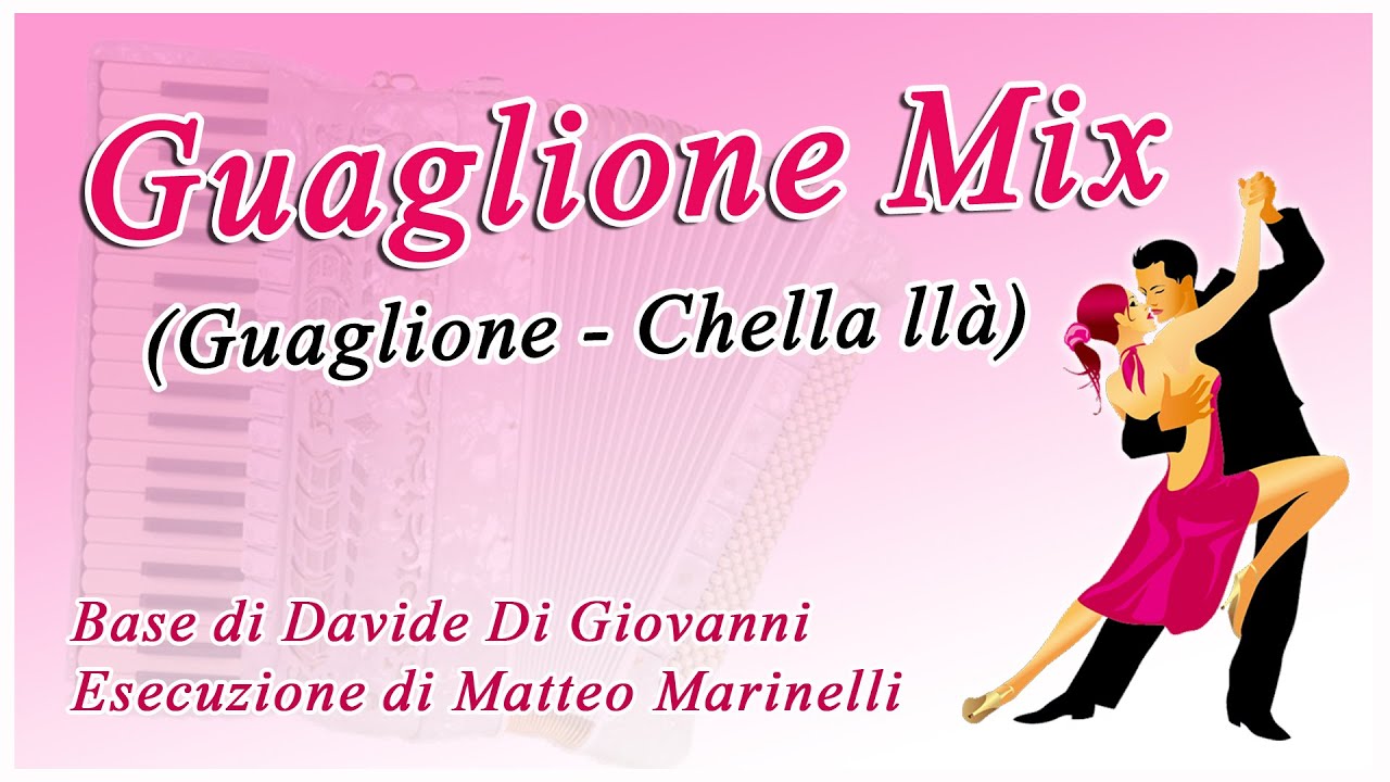 GUAGLIONE MIX (Foxtrot per fisarmonica) - Versione strumentale di Davide Di Giovanni