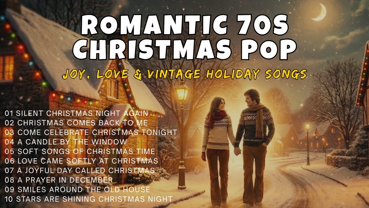 Romantic 70s Christmas Pop Songs | Joy & Love of Christmas | Vintage Holiday Classics