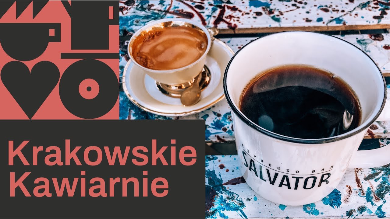 Moje ulubione KAWIARNIE w KRAKOWIE