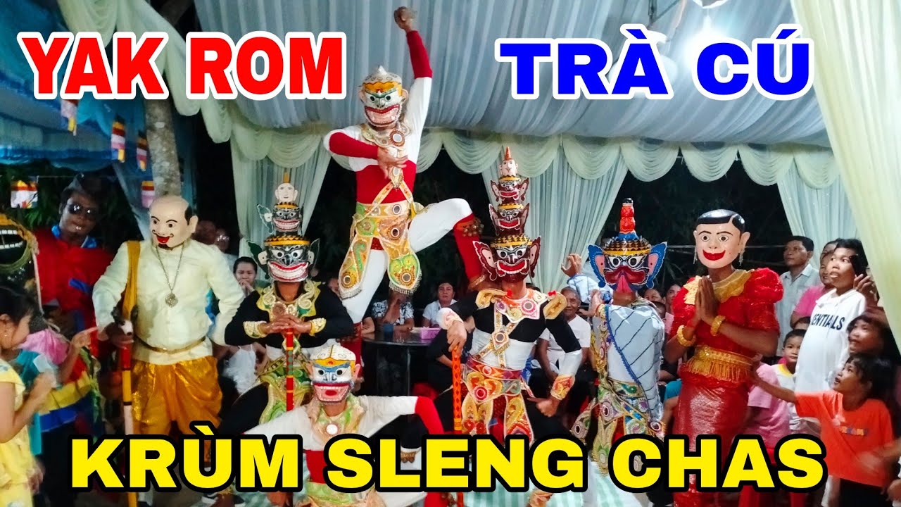 Múa Chằn Khmer, Yak Rom, Ông Trần Khmer Tại Đêm Lễ Xuất Gia Trà Cú 8/5/2024. Krùm Sleng Chas