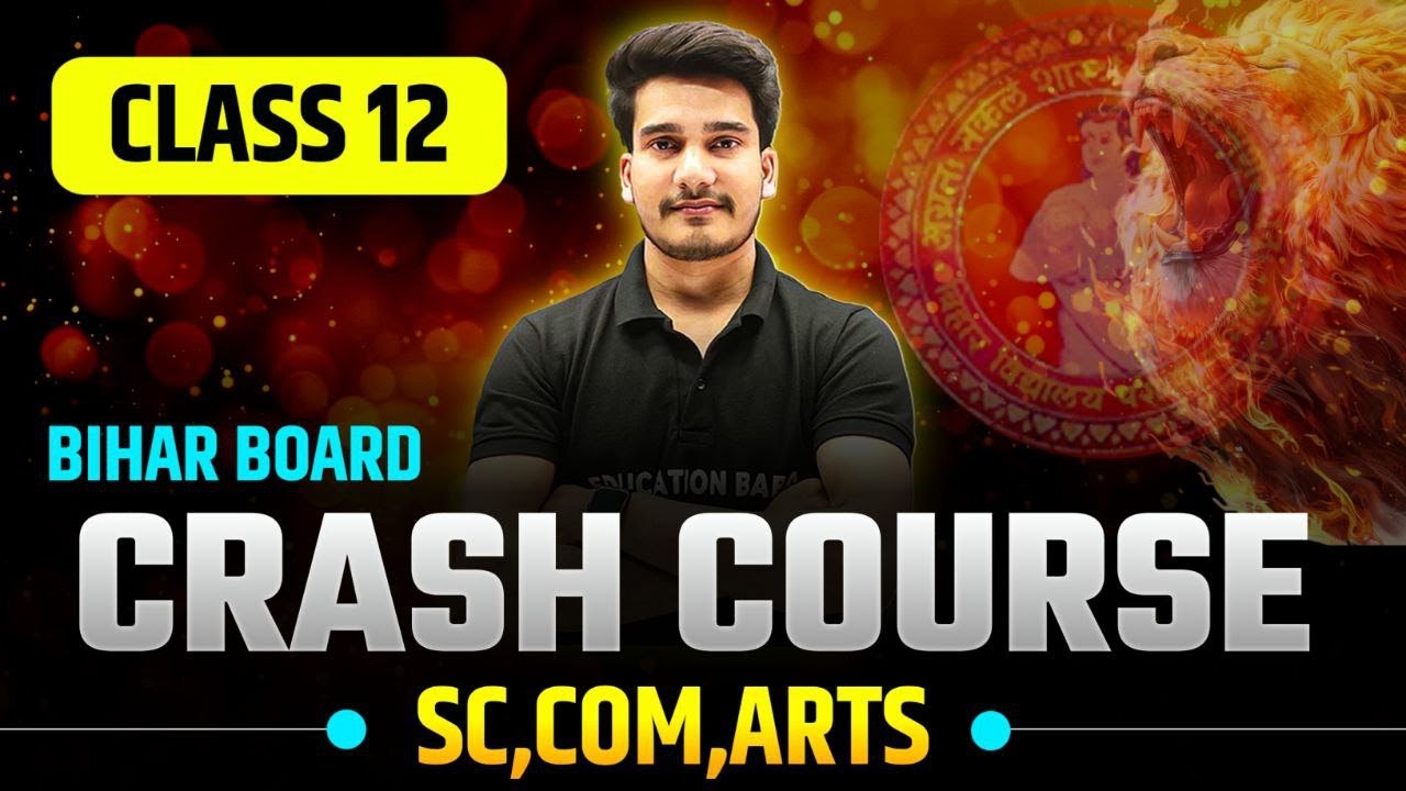 Bihar Board Class 12 Crash Course 2026 English Medium & Hindi Medium | Science, Commerce & Arts