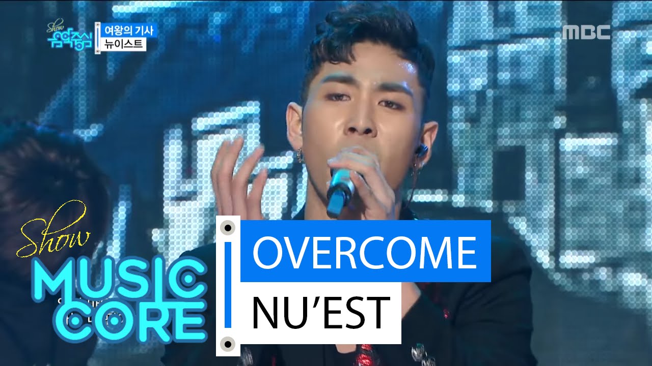 [HOT] NU&rsquo;EST - OVERCOME, 뉴이스트 - 여왕의 기사 Show Music core 20160305