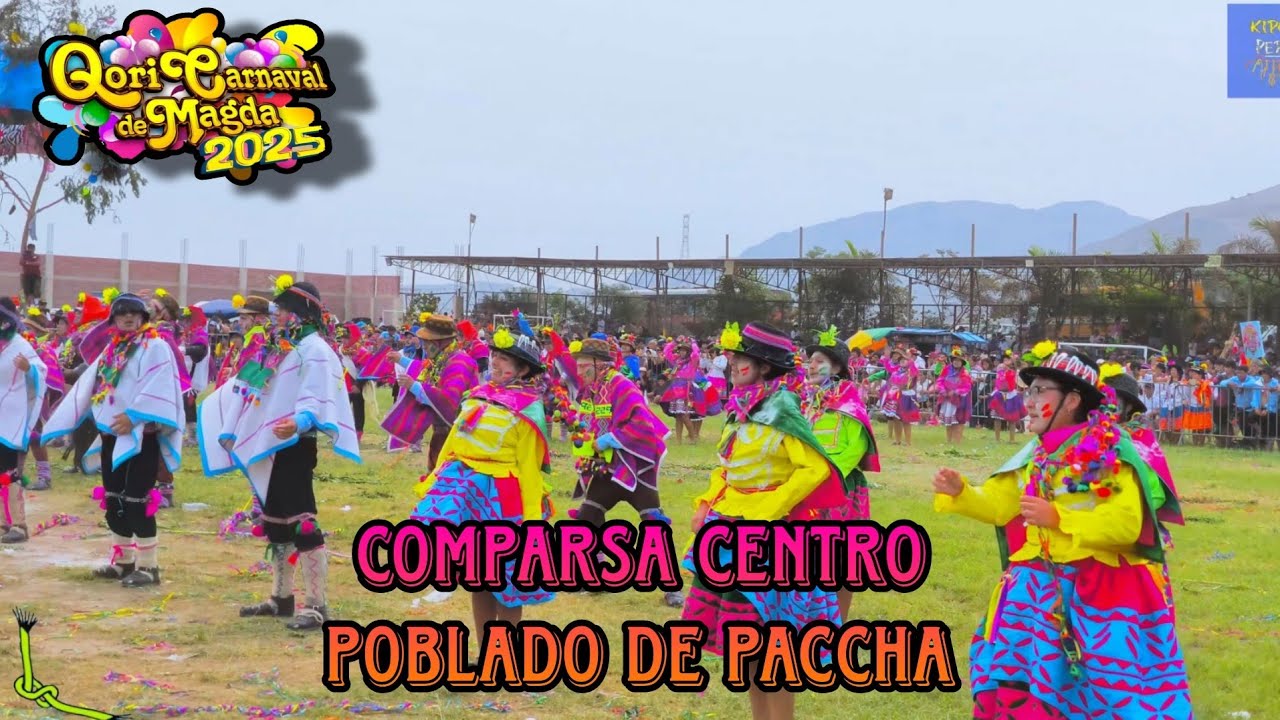 Comparsa Centro Poblado de Paccha - Vinchos / Ayacucho (Qori Carnaval deMagda 2025)