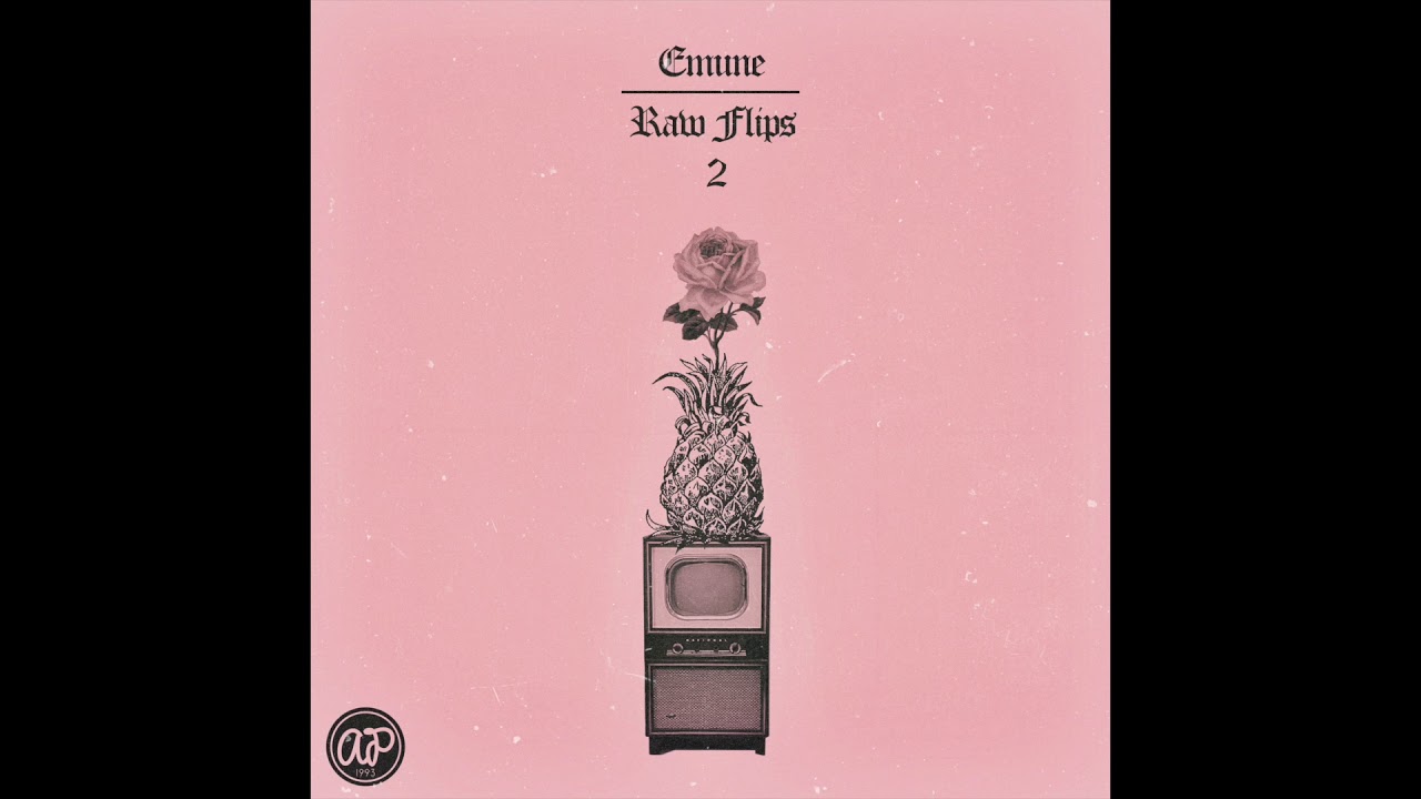 emune - Raw Flips 2
