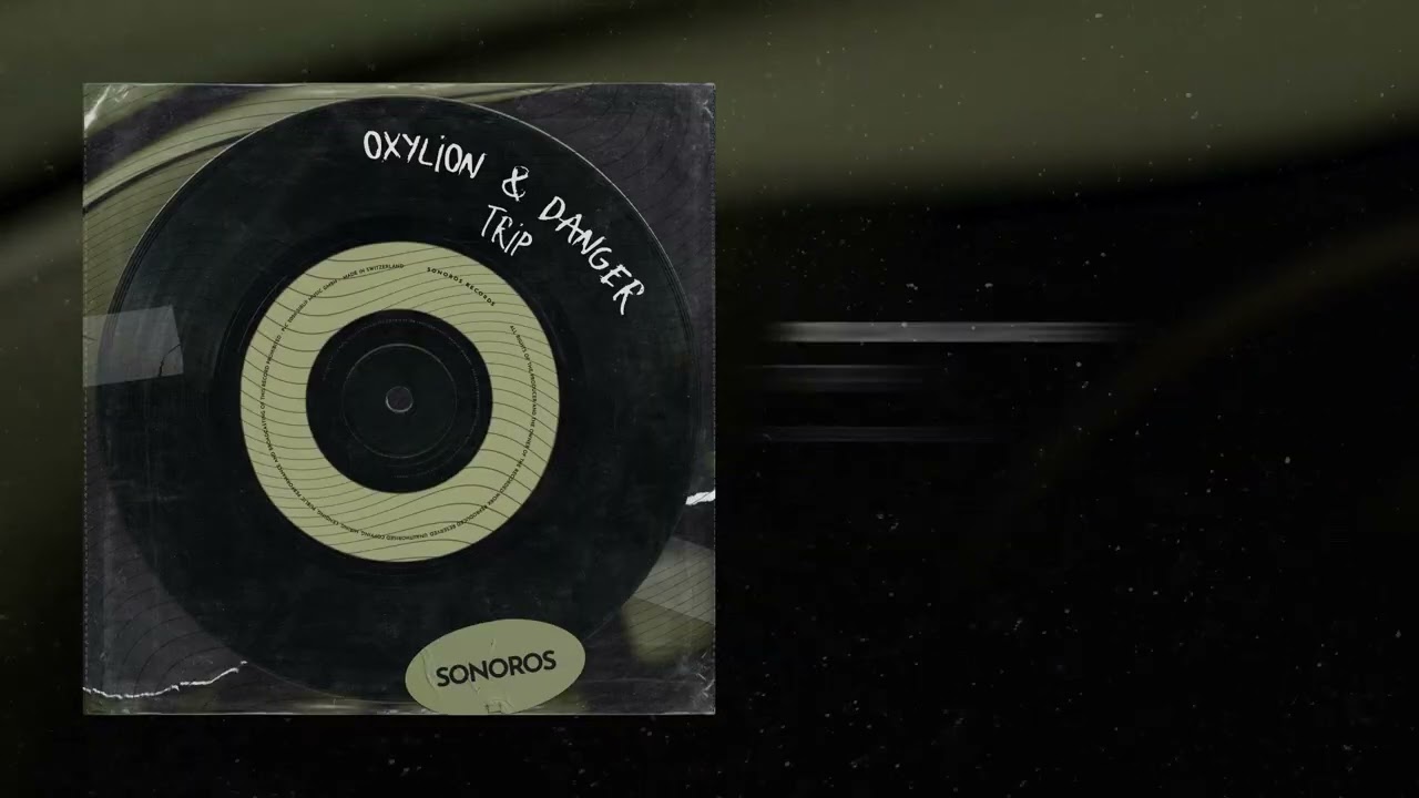 Oxylion & Danger - Trip