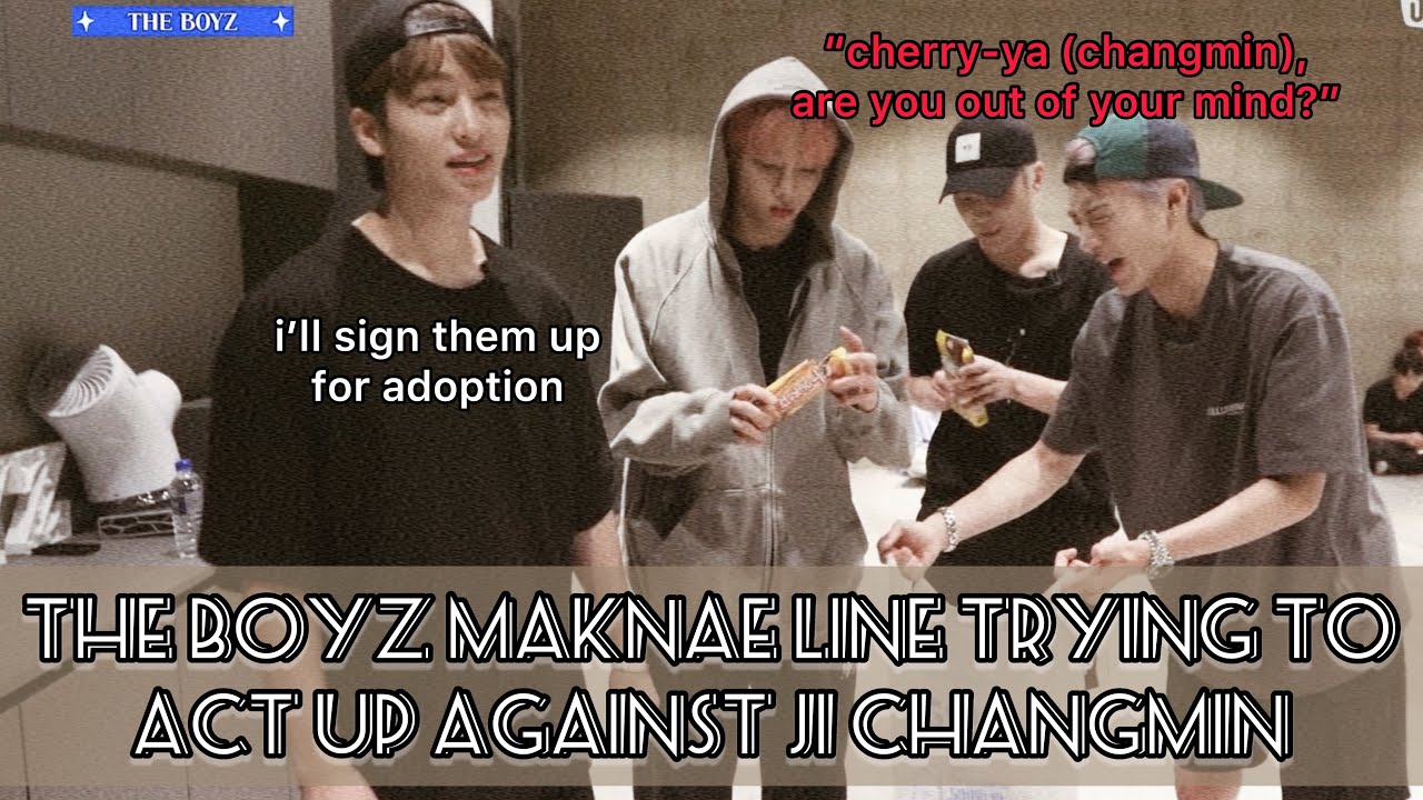 The Boyz Maknae Line: Chaotic Evil Hitting Late Puberty