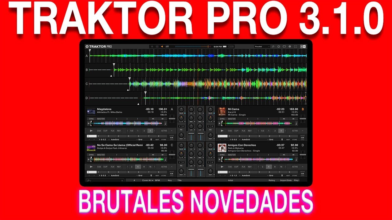 🟢 Traktor Pro 3.1.0 | Brutales Novedades Por Mixman Dj 2019 ✅
