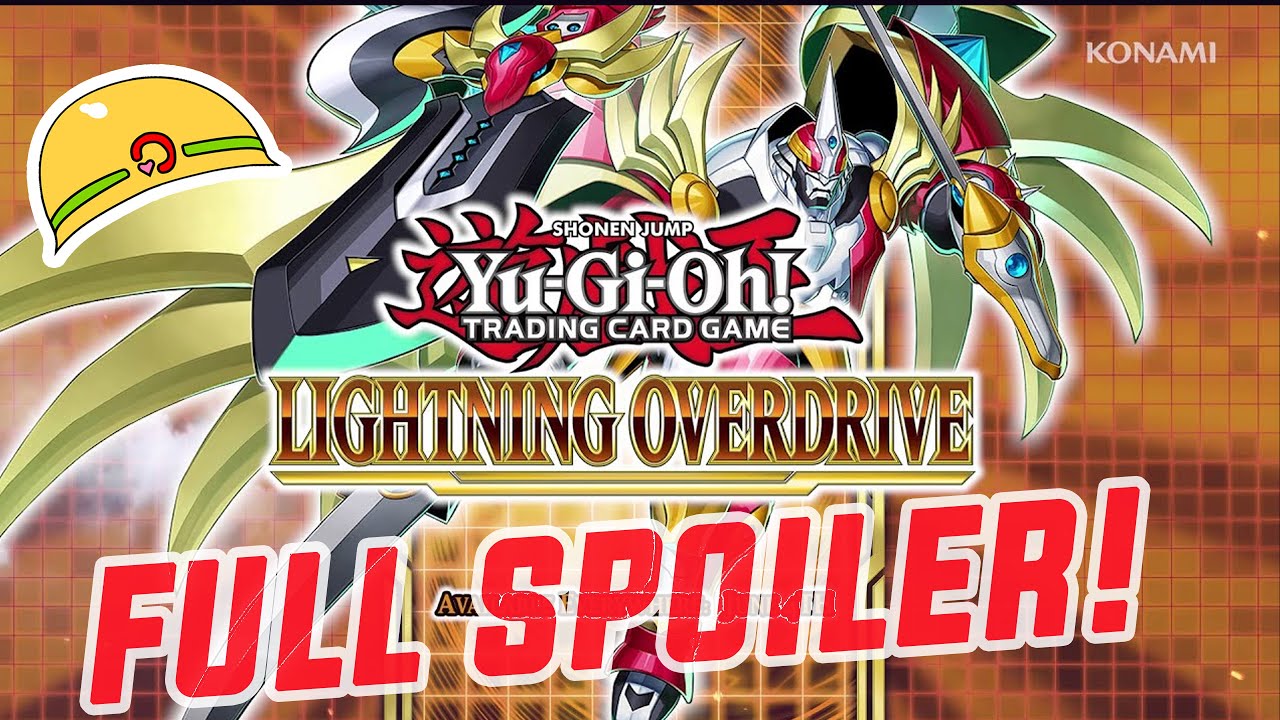 ✅YUGIOH LIGHTNING OVERDRIVE SPOILER!! ALL RARITIES OF THE SET!!✅
