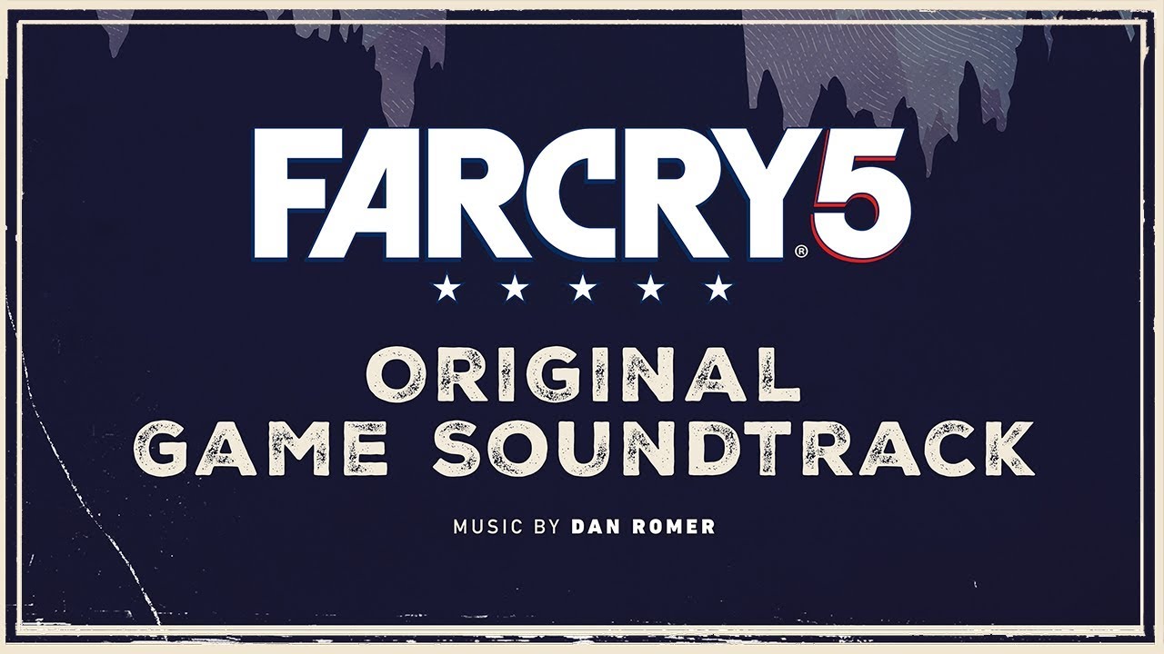 Dan Romer - Our Country Made a Promise | Far Cry 5 : Original Game Soundtrack