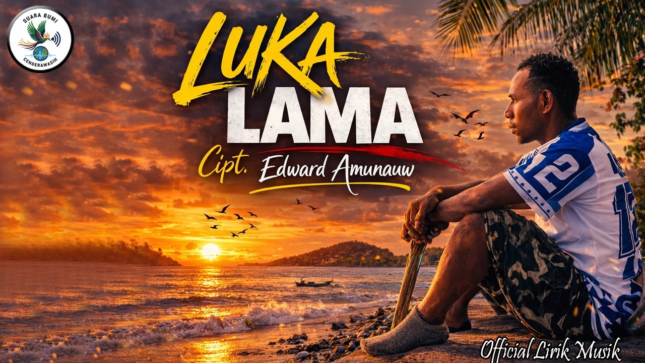 Luka Lama | Cipt. Edward Amunauw | Pop Daerah Papua Terbaru 2026 | SBC Official