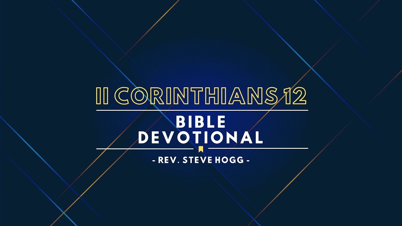 II Corinthians 12 Explained