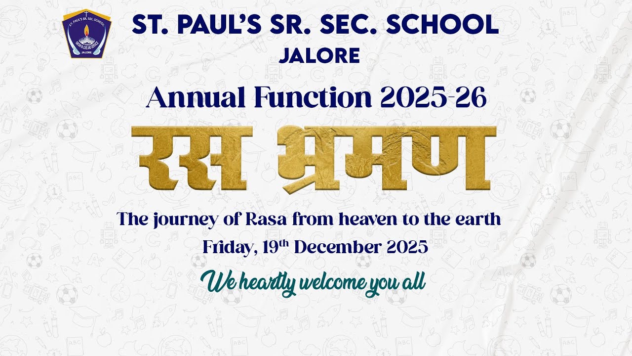 LIVE  ST. PAUL'S SR. SEC. SCHOOL JALORE Annual Function 2025-26