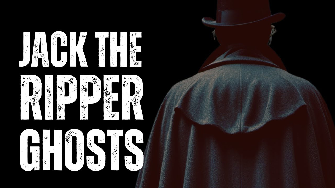 Jack The Ripper Ghost Stories - Hauntings Linked To The Case.