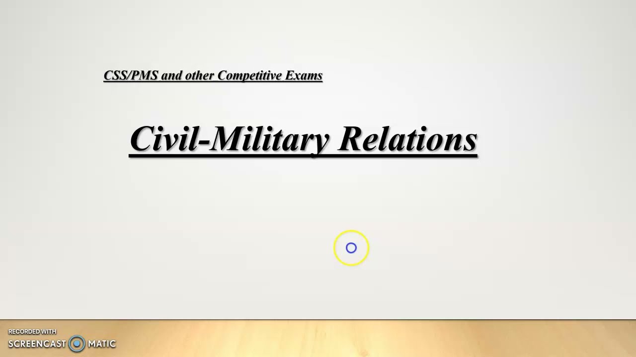 History of Civil Military Relations in Pakistan Explained|Role of Military in Pakistan| Lecture#10||